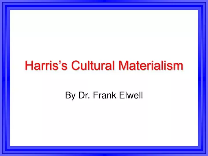 harris s cultural materialism
