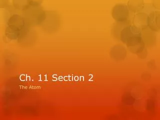 ch 11 section 2