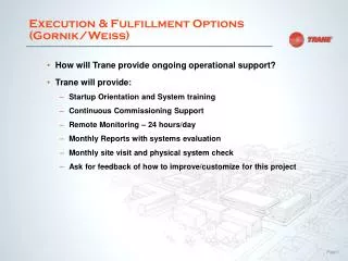 Execution &amp; Fulfillment Options (Gornik/Weiss)