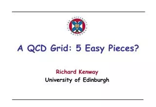 A QCD Grid: 5 Easy Pieces?