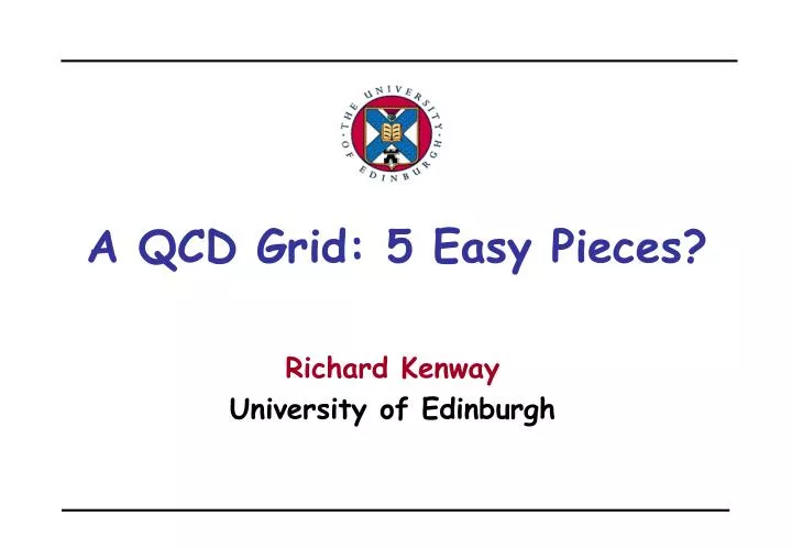 a qcd grid 5 easy pieces