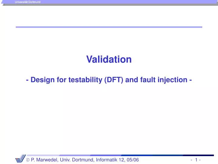 validation design for testability dft and fault injection