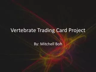 Vertebrate Trading Card Project