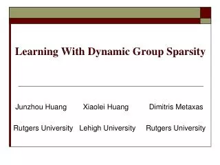 Learning With Dynamic Group Sparsity