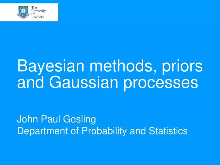bayesian methods priors and gaussian processes