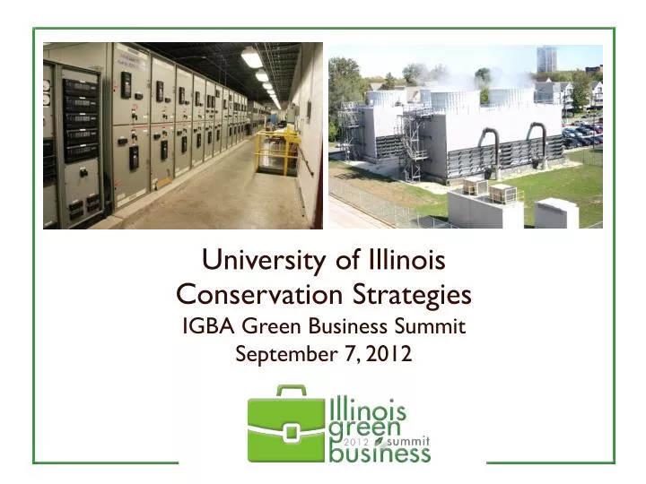 university of illinois conservation strategies igba green business summit september 7 2012