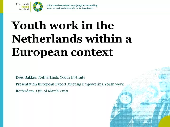 youth work in the netherlands within a european context