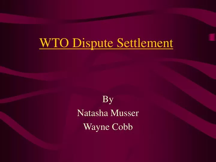 wto dispute settlement