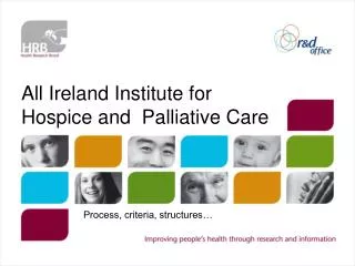 All Ireland Institute for Hospice and Palliative Care