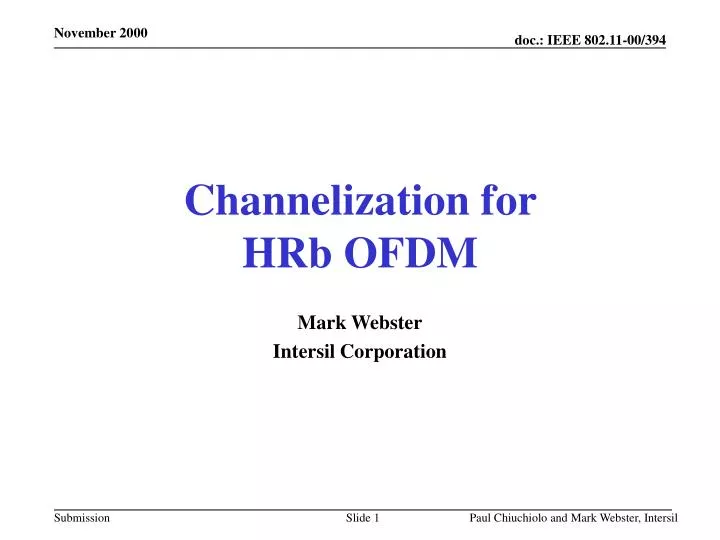 channelization for hrb ofdm