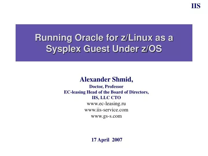 running oracle for z linux as a sysplex guest under z os