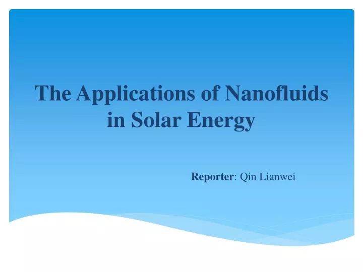 the applications of nanofluids in solar energy