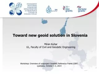 Toward new geoid solution in Slovenia