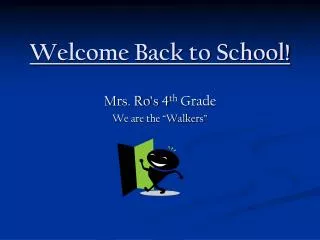 Welcome Back to School!