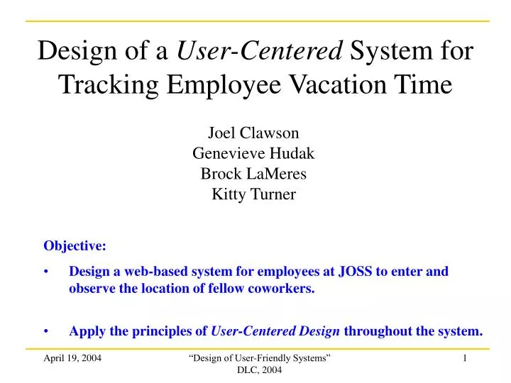design of a user centered system for tracking employee vacation time