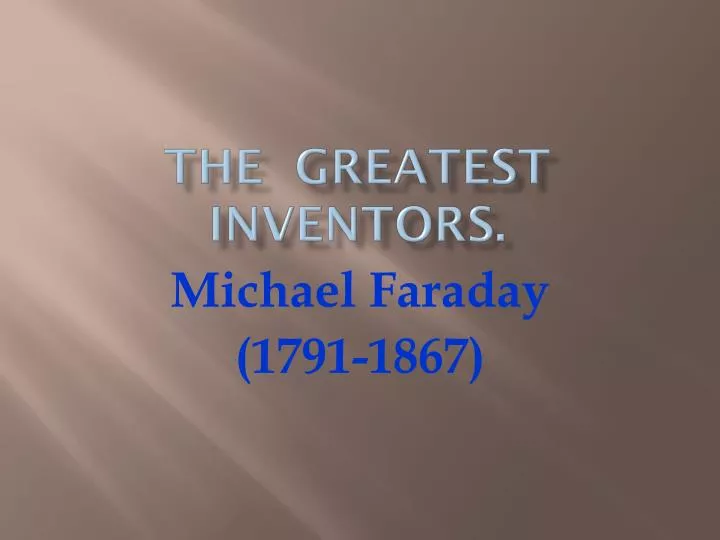 the greatest inventors