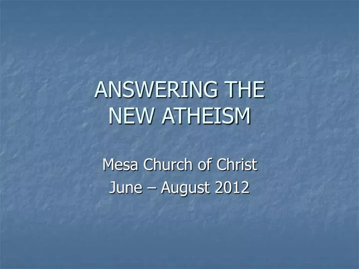 answering the new atheism