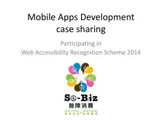 Mobile Apps Development case sharing