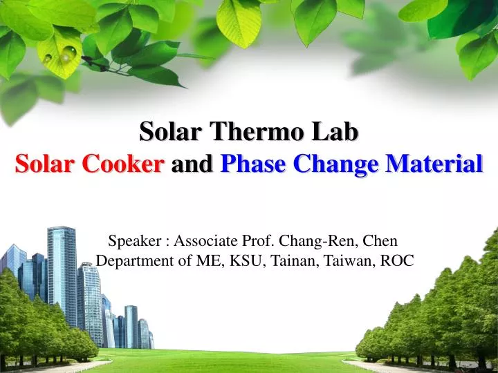 solar thermo lab solar cooker and phase change material