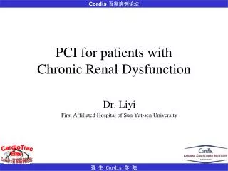PCI for patients with Chronic Renal Dysfunction