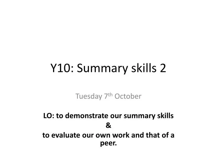 y10 summary skills 2