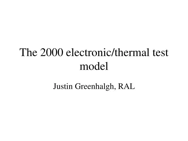 the 2000 electronic thermal test model