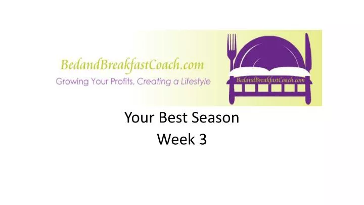 your best season week 3