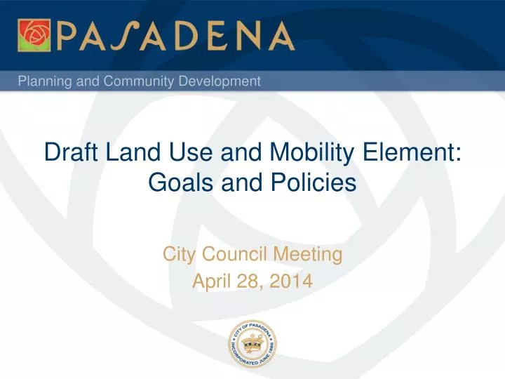 draft land use and mobility element goals and policies