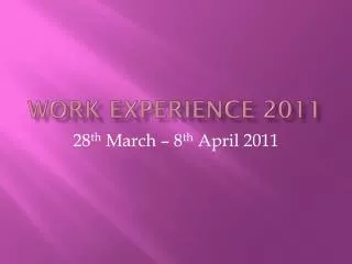 Work Experience 2011