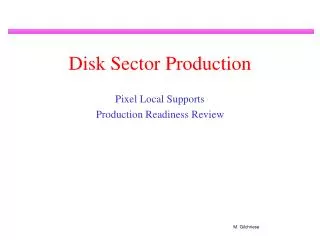 Disk Sector Production