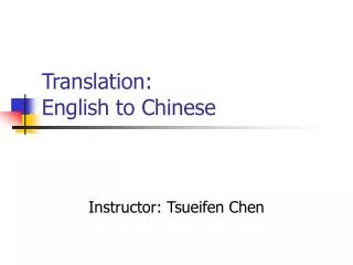 Translation: English to Chinese