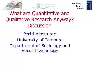What are Quantitative and Qualitative Research Anyway? Discussion