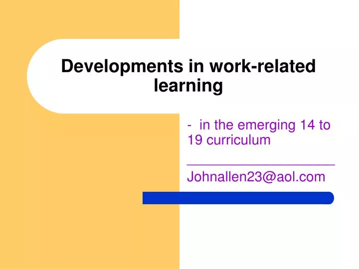 developments in work related learning