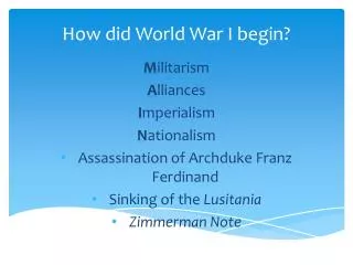 How did World War I begin?