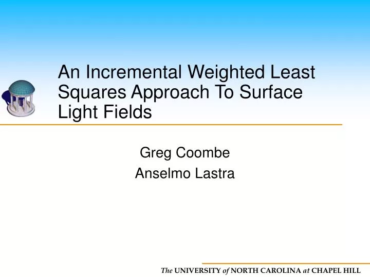 an incremental weighted least squares approach to surface light fields