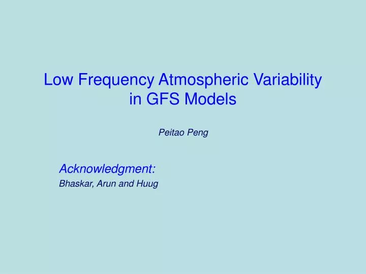 low frequency atmospheric variability in gfs models