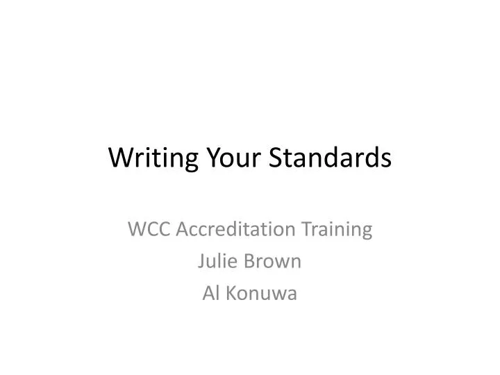 writing your standards