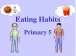 Eating Habits - slide 1