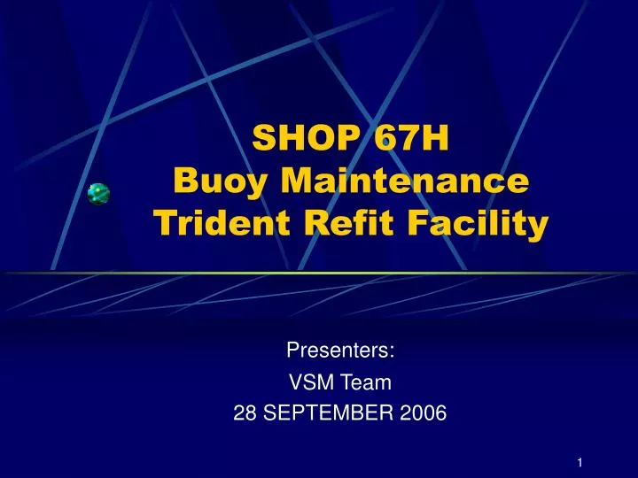 shop 67h buoy maintenance trident refit facility
