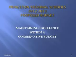 PRINCETON REGIONAL SCHOOLS 2012-2013 PROPOSED BUDGET