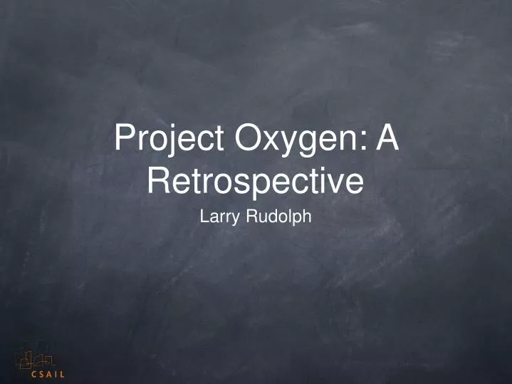 project oxygen a retrospective