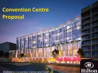 Convention Centre Proposal