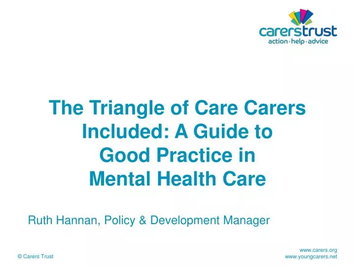 the triangle of care carers included a guide to good practice in mental health care