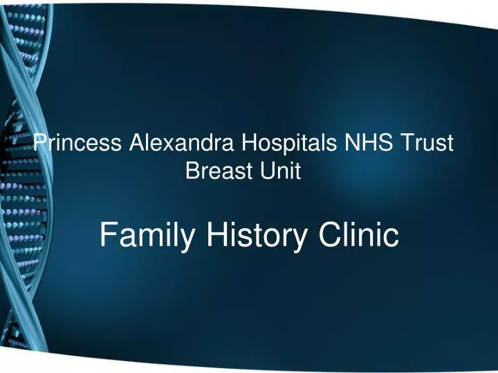 princess alexandra hospitals nhs trust breast unit