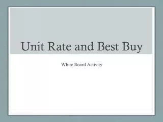 Unit Rate and Best Buy