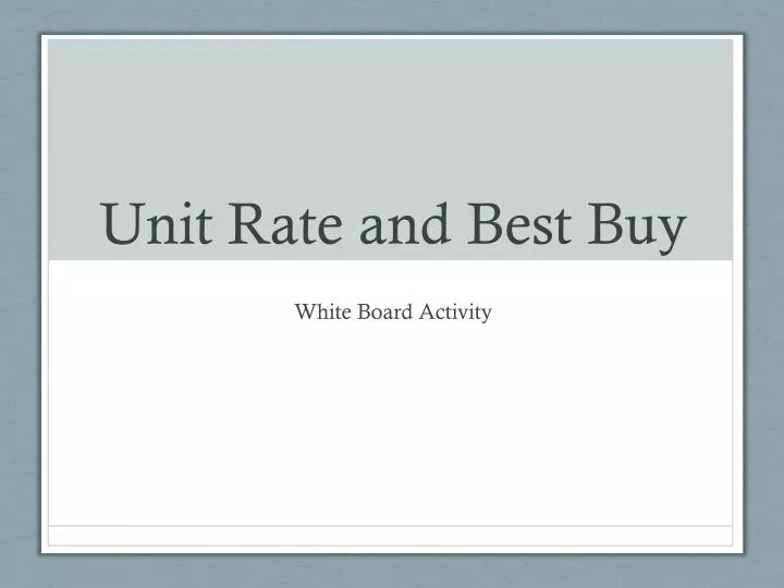unit rate and best buy