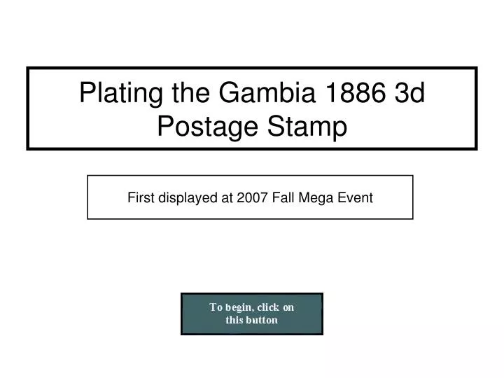 plating the gambia 1886 3d postage stamp