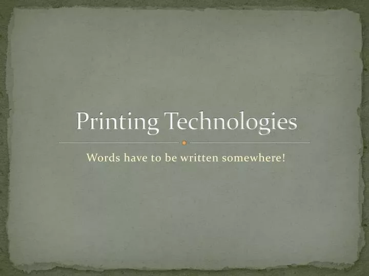 printing technologies