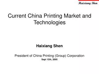 Current China Printing Market and Technologies