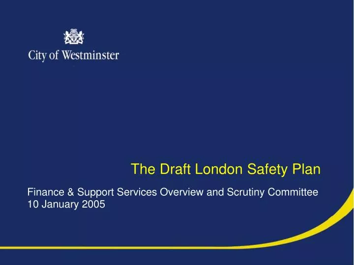 the draft london safety plan